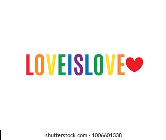 Love Is Love, LGBT Support, Human Rights, Pride Parade, Global Love, Rainbow Flag, Rainbow Vector Text Background