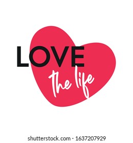 love the life vector design for your artwork 