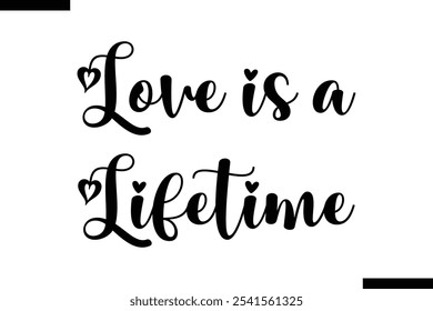 El amor es un texto de tipografía con estilo de por vida sobre fondo blanco