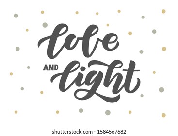 Love and light hand drawn lettering. Happy Hanukkah. Template banner, poster, flyer, greeting card, web design, print design. Vector illustration.