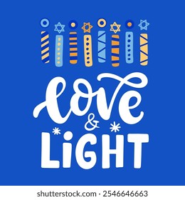 Love and Light. Hanukkah hand lettering modern calligraphy banner, greeting card. Jewish holiday elegant design element. Flyer, poster, invitation design. Vector illustration