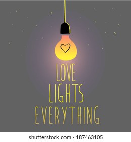 Love lights everything