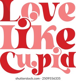 Love like cupid, Boho Valentine Design