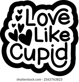 love like cupid valentines day black vector graphic design and cut file