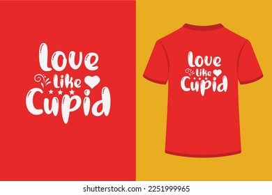 Love Like Cupid.This is an editable EPS vector file.