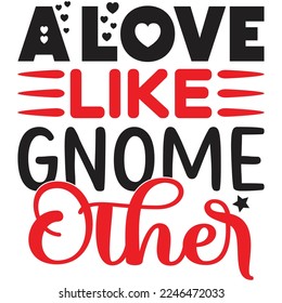 a love like gnome other
