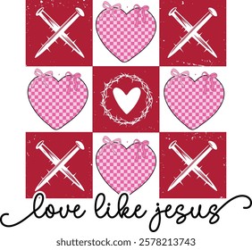 Love Like Jesus - Retro Christian Valentine t-shirt design, Valentine t-shirt design, Retro Religious Valentine png, Happy Valentine's day T-shirt Design, Jesus T-shirt Design