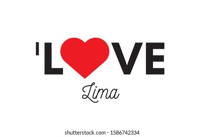 I love Lima city. Message stamp with red heart. Vector illustration for print and banners.
