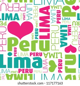 I love Lima Peru seamless typography background pattern in vector
