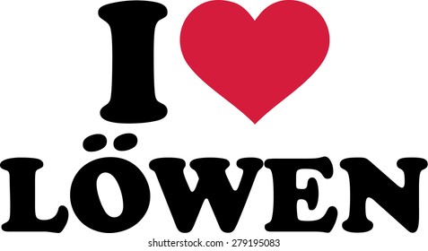 I love lions german
