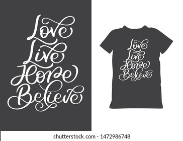 Love, live, hope, believe hand drawn vector lettering quote for thanksgiving concept. White calligraphic text isolated. typography for holiday t-shirt, banner, design