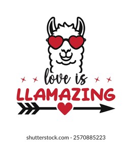 Love Is Llamazing Typography T-Shirt Design Vector, Valentine gift, Valetines Day Typography Shirt, Valentine’s Day Digital Design, Happy valentines day
