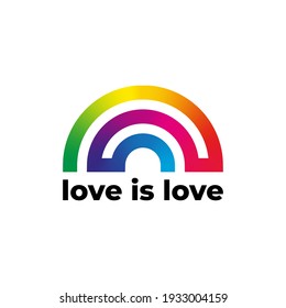 Love is Love Logo Illustration with Rainbow for LGBT Pride. Pide Month Logo with Love is Love slogan