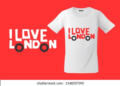 I love London. Print on T-shirts, sweatshirts and souvenirs, cases for mobile phones, vector illustration.