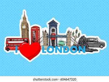 I love London sticker template design. Hand drawn sketch London landmarks vector illustration.