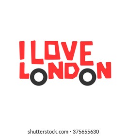 I love London, t-shirt design, logo graphic, vector illustration.