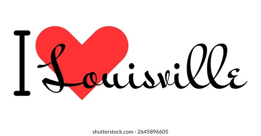 Eu amo Louisville EUA letering para impressão. Texto da cidade dos EUA