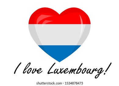 I love Luxembourg! Heart shape with glossy effect on white background. Flag template for print, textiles, cap, T-shirts, web page graphic design, sticker, label, card or country anniversary.