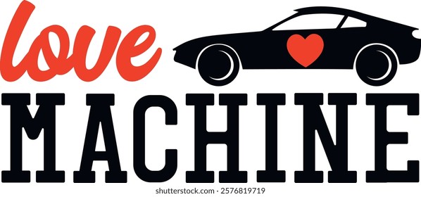 Love machine vector illustration. Valentine's Day typography