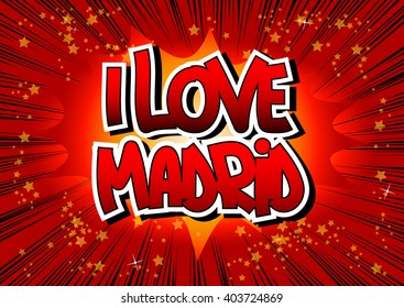 I Love Madrid - Comic book style word
