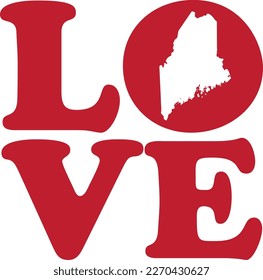 LOVE Maine State Red Outline Vector Graphic Illustration Isolated	