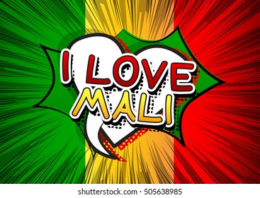 I Love Mali - Comic book style text.