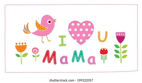 i love mama bird card