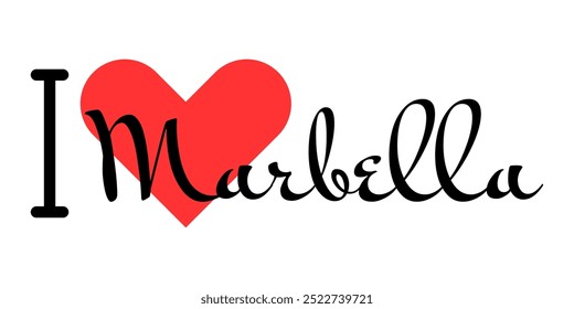 Eu amo Marbella, cidade da Espanha. Cartas desenhadas à mão com coração vermelho. Letras de ilustração vetorial, design moderno para impressão de camiseta, banner, cartaz, adesivo ou rótulo.