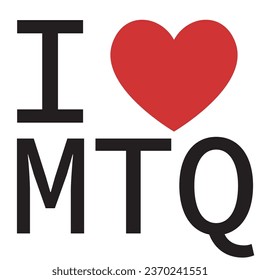 I love Martinique typography vector
