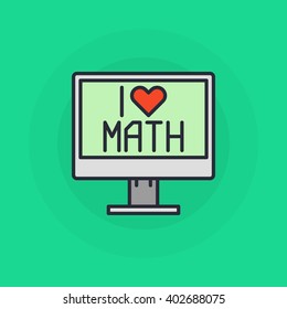 I Love mathematics symbol - vector flat computer with i love math sign on screen