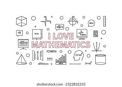 I Love Mathematics vector thin line horizontal banner - Math concept illustration