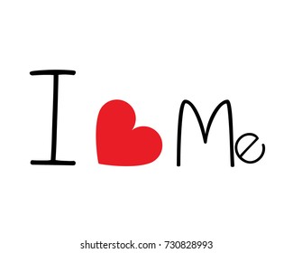 i love me concept  on white background,vector illustration