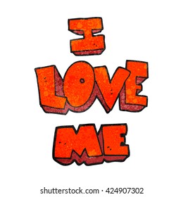 i love me freehand textured cartoon symbol