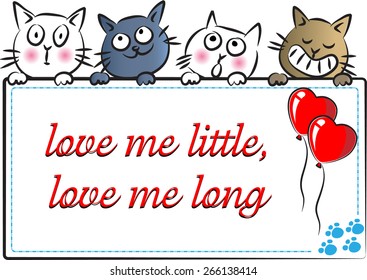 Love me little, Love me long
