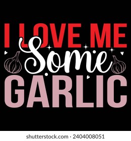 I love me some garlic vector art design