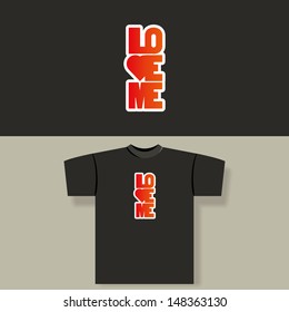 Love Me - Diseño de camisetas
