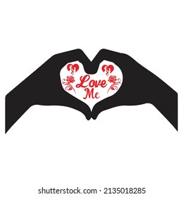love me, T-shirt Design,Vector File.