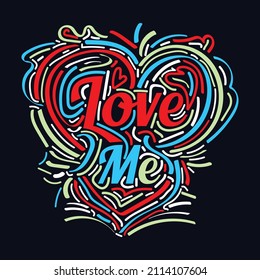Love me typography motivational quote design