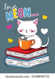 Love Meow Cartoon Cat mit Kaffeetasse auf Stapel von Büchern und bunten Herzen  
