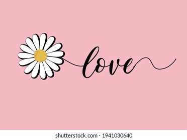 love message and daisy vector design