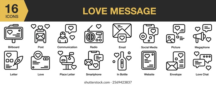 Love Message icon set. Includes Love, Chat, Message, Heart, Communication, Online, Talk, and More. Outline icons vector collection.