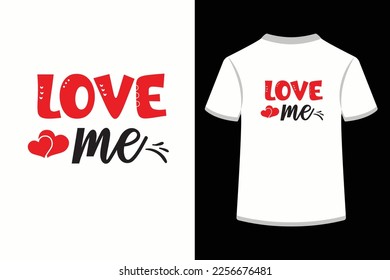 Love me.This is an editable EPS vector file.