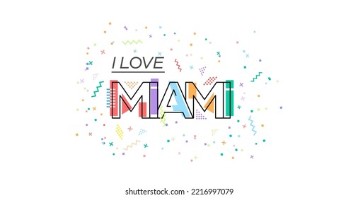 Amo Miami. Grabación vectorial para postales, afiches, afiches y pancartas. Diseño plano
