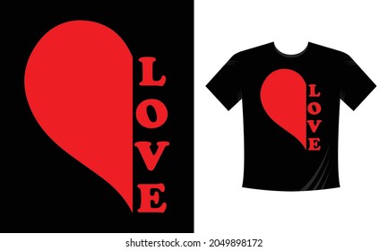 Love Modern Typography T- shirt Design