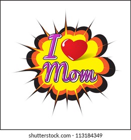 I Love Mom