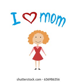 I love mom