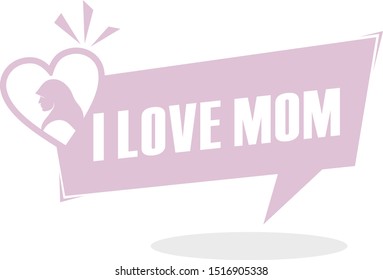I love Mom lettering with comic bubble speech