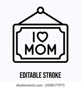 I Love Mom Picture Vector Icon, Image Icon, Editable Stroke.