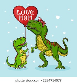 Love Mom Saurus , Mommy T-Rex and Baby Dinosaurus With balloon T-Shirt Design For Mother's Day EPS. File vector illustration character design  Doodle Funny cartoon style 