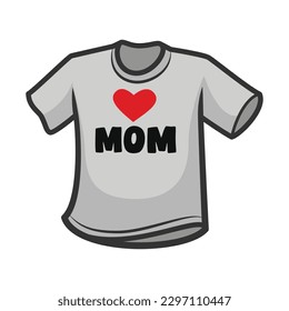 Love Mom Tshirt. Mothers Day Icon Vector Illustration